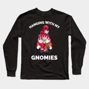 Hanging With Gnomies Gnome Christmas Tree Xmas Gift Long Sleeve T-Shirt